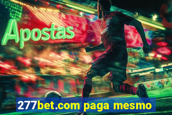 277bet.com paga mesmo