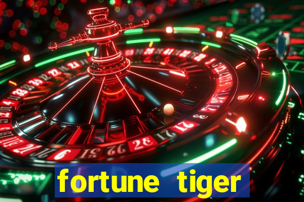 fortune tiger deposito de 1 real