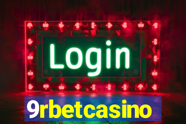 9rbetcasino