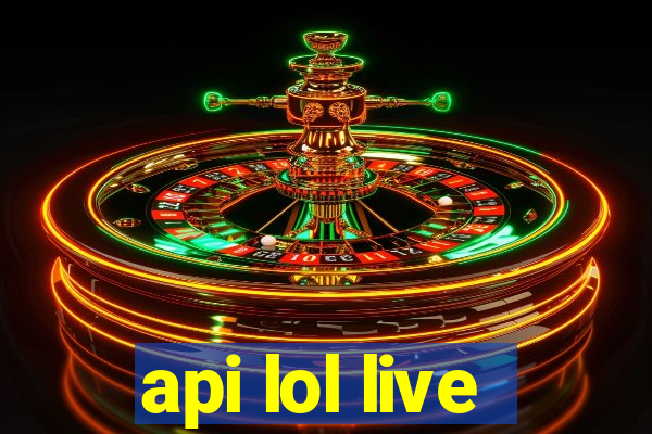 api lol live