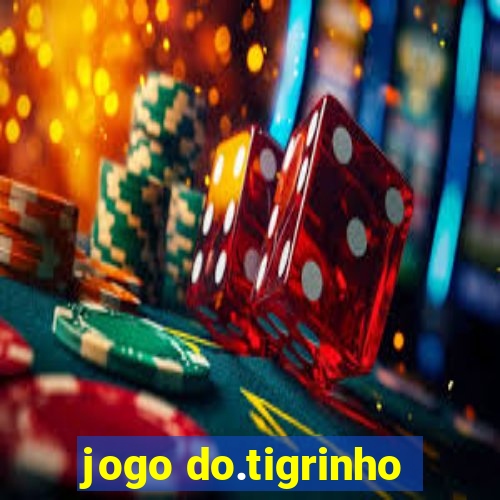 jogo do.tigrinho