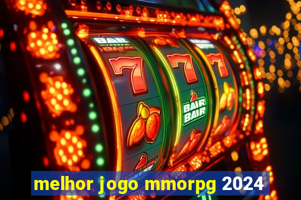 melhor jogo mmorpg 2024