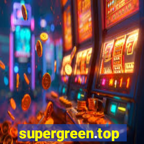 supergreen.top