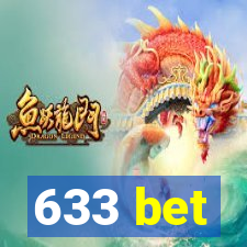 633 bet