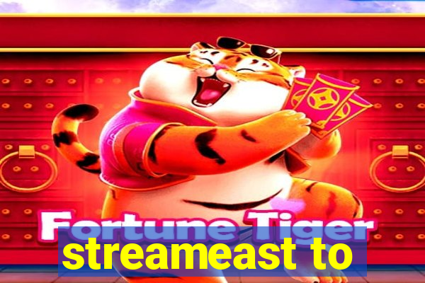 streameast to