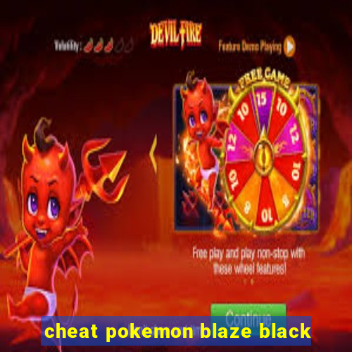 cheat pokemon blaze black