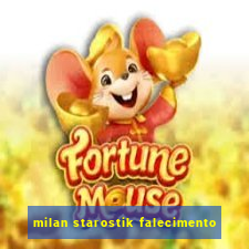 milan starostik falecimento