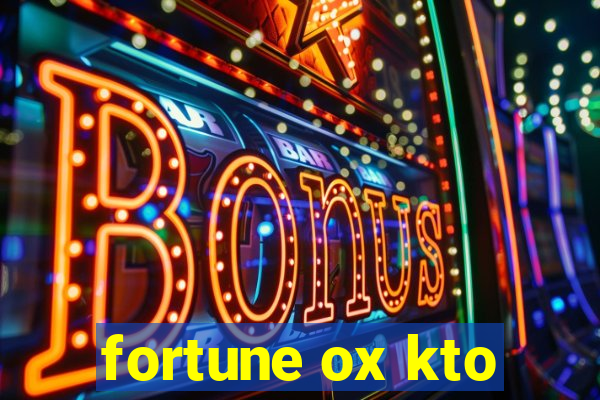 fortune ox kto