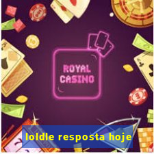 loldle resposta hoje