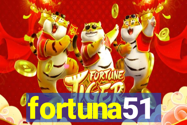 fortuna51