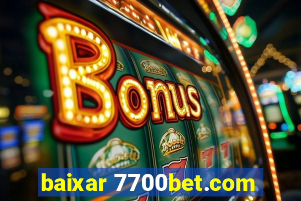 baixar 7700bet.com