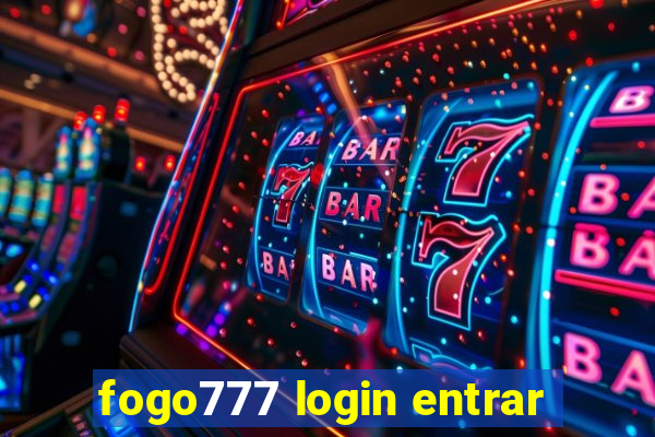 fogo777 login entrar