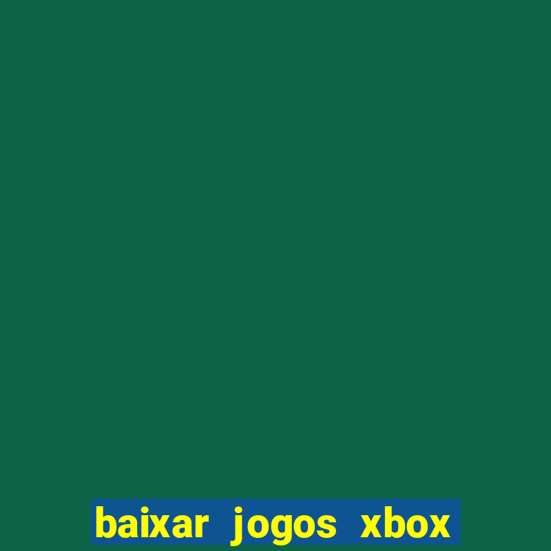 baixar jogos xbox 360 rgh torrent