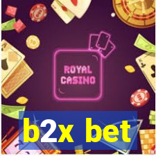 b2x bet