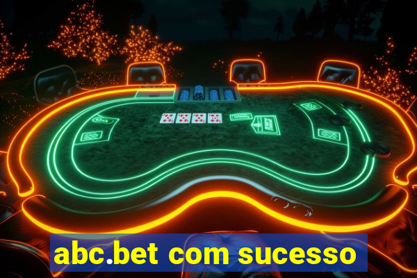 abc.bet com sucesso