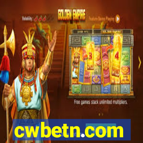 cwbetn.com