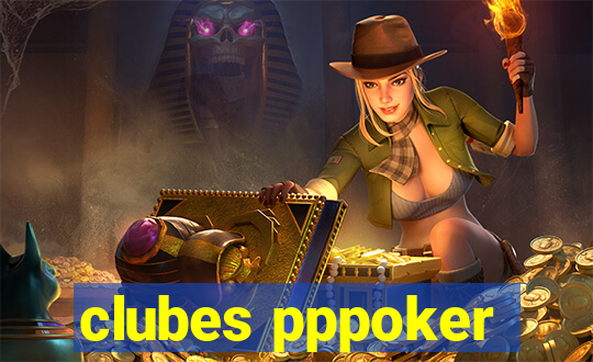 clubes pppoker