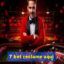 7 bet reclame aqui