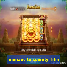 menace to society film