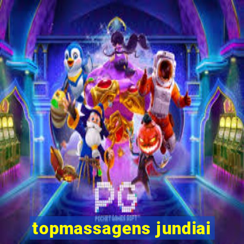 topmassagens jundiai