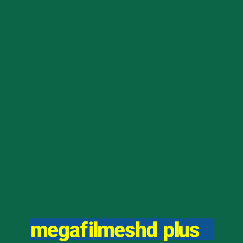 megafilmeshd plus