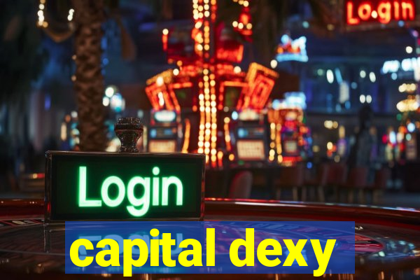 capital dexy