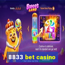 8833 bet casino