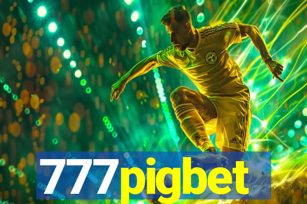 777pigbet