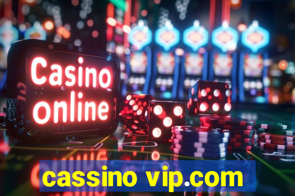 cassino vip.com