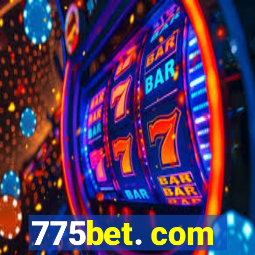 775bet. com