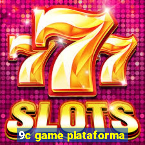 9c game plataforma