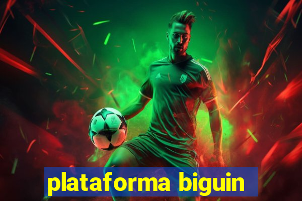 plataforma biguin