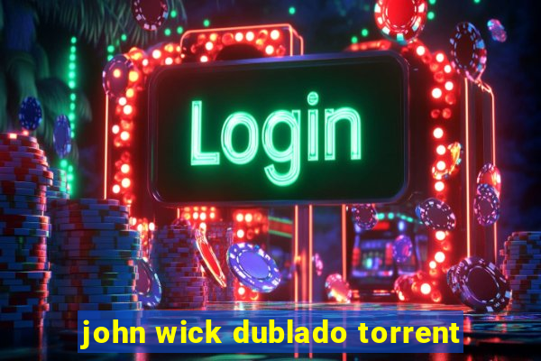 john wick dublado torrent