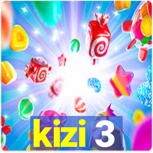 kizi 3