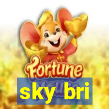 sky bri