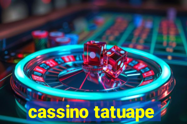 cassino tatuape