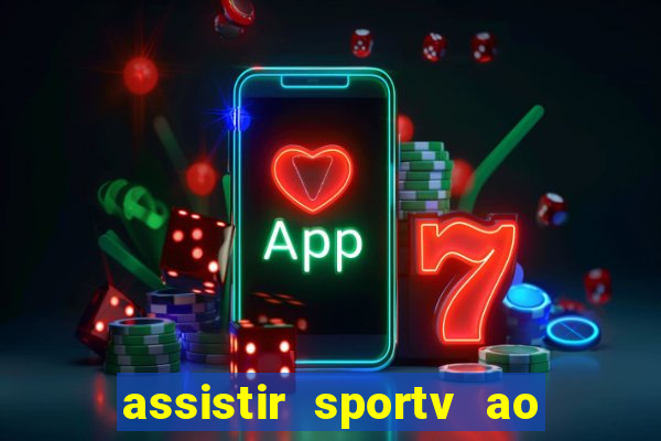 assistir sportv ao vivo futemax