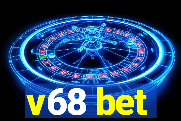 v68 bet