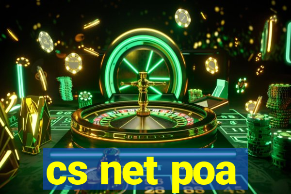 cs net poa