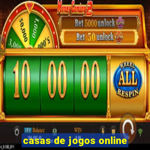 casas de jogos online