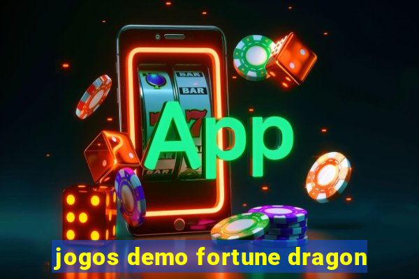 jogos demo fortune dragon