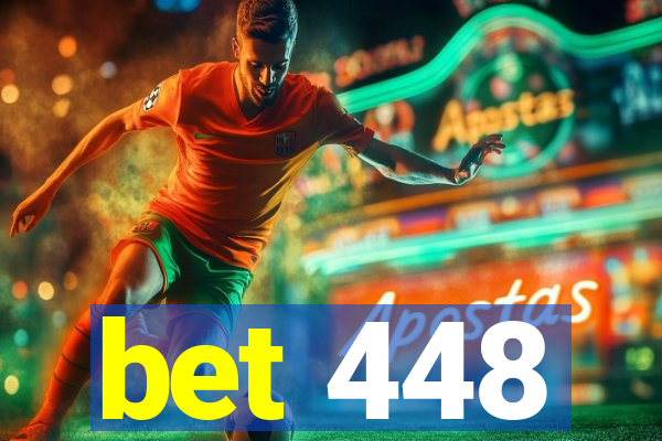 bet 448