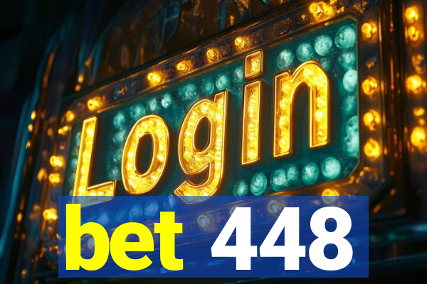 bet 448