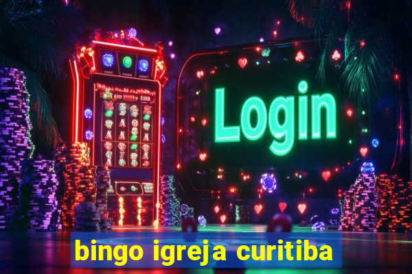 bingo igreja curitiba