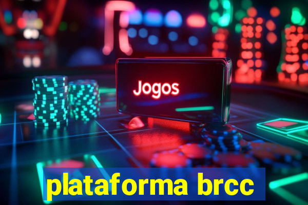 plataforma brcc