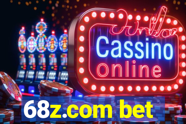 68z.com bet