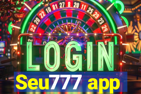 Seu777 app