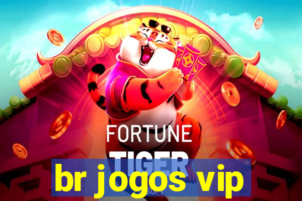 br jogos vip