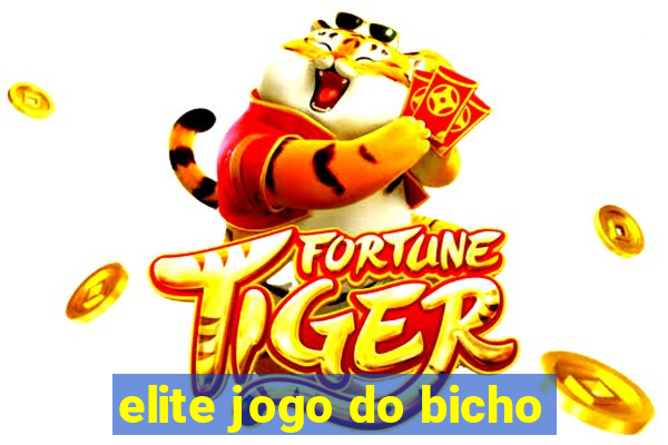 elite jogo do bicho