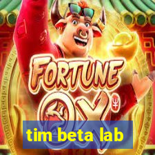 tim beta lab